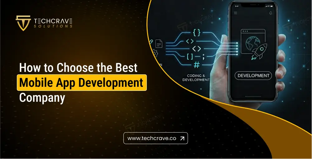 How to Choose the Best Mobile App Development Company?