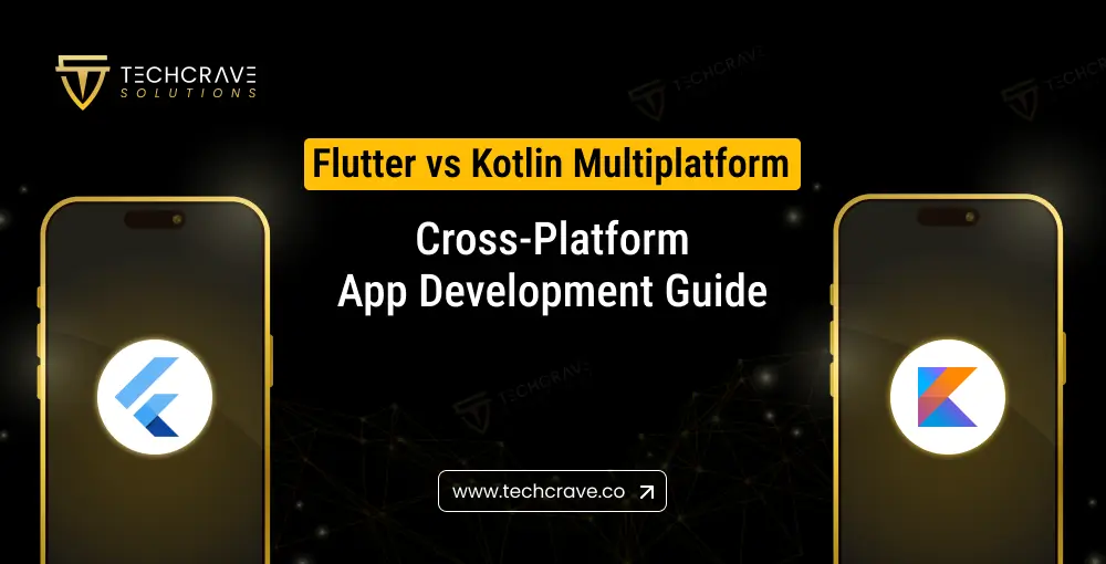 Flutter vs Kotlin Multiplatform: Which Cross-Platform Framework Wins